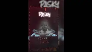 Pasky Prod _--Hommage à Papa--_By Pasky Prod