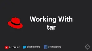2.19 Working with Tar | RHCSA [RHEL 8]