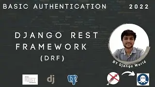 A Step-by-Step Guide to Implementing Basic Authentication in Django REST Framework