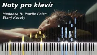 Medooza ft. Pawlie Poizn - STARÝ KAZETY [Piano Masterclass]