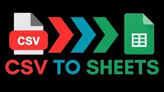 CSV to Google Sheets: Automate Data Imports From a Folder with Apps Script!