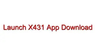 How to download Launch X431 APP