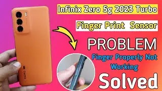 Infinix Zero 5g 2023 Turbo Fingerprint Sensor -Fingerprint Problem Solve-Infinix zero 5g 2023 Turbo