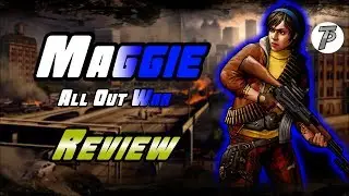 Legacy Maggie All Out War Review - The Self Identifying All Around Utility Medic - TWD RTS