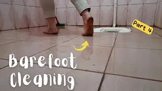 Cleaning the bathroom barefoot | Dirty feet & soles