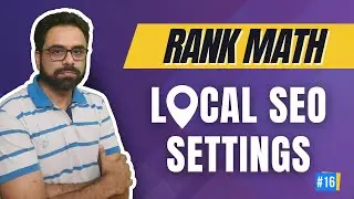 Rank Math Local SEO | Local Business Website SEO | Rank Math Tutorial #16 | Robin Mehta