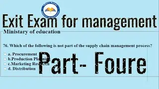 Management exit Exam | part Foure