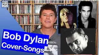 Die 10 besten Cover-Versionen von Bob Dylan Songs #germanvinylcommunity