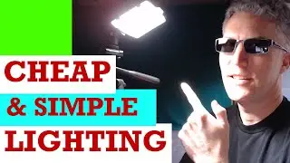 Simple and Affordable Video Lighting for Beginners - Three Ways to Light Yourself from Cheap to Free