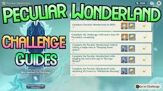 Peculiar Wonderland Guide (All 5 Stages/Challenges) - Genshin Impact Windblume Festival Event