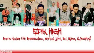 EPIK HIGH (에픽하이): Born Hater (본헤이터) Lyrics