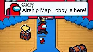 *NEW* AIRSHIP MAP LOBBY IS HERE! Among Us Update News