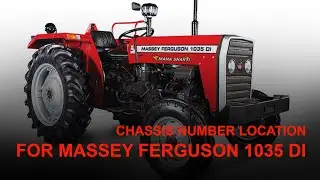Massey Ferguson 1035 DI Tractor Chassis number location