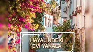 HAYALİNDEKİ EVI YAKALA - SİLKELEN 🥰🔆🏡