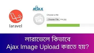 How to Ajax image upload in Laravel Framework | How to question in Laravel | learn24bd