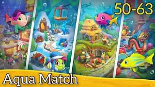 Aqua Match - 3 puzzle Gameplay Walkthrough Area 4 Level 50-63 (Android) 