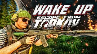 WAKE UP | TARKOV EDIT | TARKOV | EFT