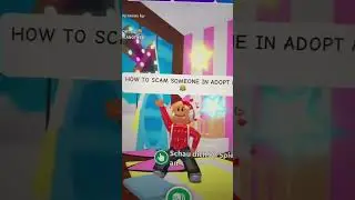 HOW TO SCAM SOMEONE IN ADOPT ME😂👍 || #adoptme #roblox #robloxshorts