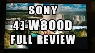 sony 43w800d Review