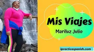 Mis Viajes - Mariluz Julio