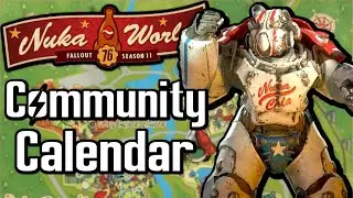 Fallout 76 - New Community Calendar , The Good, The Bad & The Road Ahead!