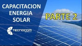Curso de Energía Solar - ¿ Como calcular un panel solar ? - Capacitacion