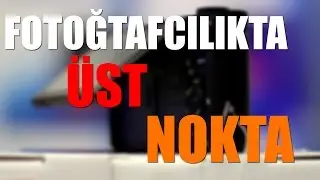 Fotoğrafçılıkta son nokta