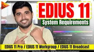 EDIUS 11 🖥️ System Requirements 🔥🔥🔥 | EDIUS 11 Pro / EDIUS 11 Workgroup / EDIUS 11 Broadcast