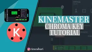Chroma Key Tutorial pada Android | Kinemaster Tutorial