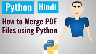 How to merge PDF Files  using Python | Hindi