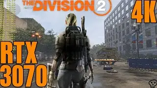 The Division 2 RTX 3070 Fps Performance Ultra!! 4K UltraHD