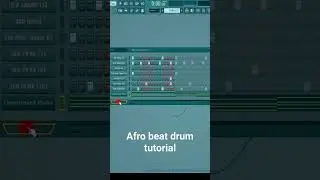 Afrobeat Drum patterns FL studio. 