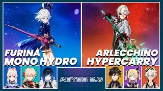 C3 Furina Mono Hydro & C0 Arlecchino Hypercarry | Spiral Abyss 5.0 - Floor 12 9 Stars Genshin Impact