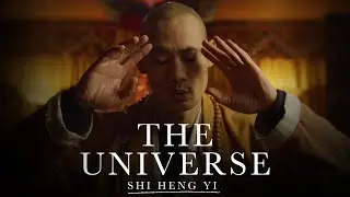 Shi Heng Yi - THE CREATOR OF THE UNIVERSE