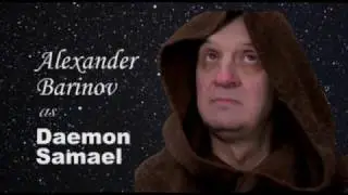 Alexander Barinov as daemon Samael / captain Bukhin