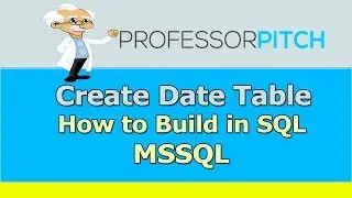 How to build a Date table in SQL