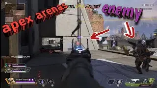 APEX LEGENDS ARENA CLIPS