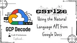 Using the Natural Language API from Google Docs | GSP126 | 