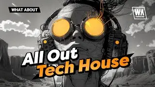 All Out Tech House | Fisher / Green Velvet Style Sounds, MIDI & Presets