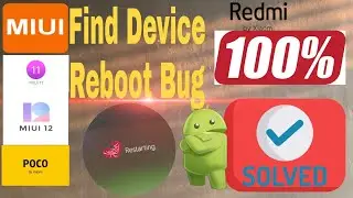 Find Device Error in Xaiomi Phones, MIUI bug. Solution. Redmi and Poco Phone.. MIUI 11 MIUI 12