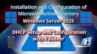Install and Configure DHCP Server in Windows Server 2025 with DHCP Failover