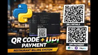 Python Cafe Billing System Project | QR Code + UPI Payment (GPay Redirect) | Full Tutorial