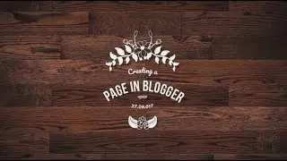 How to Create a page in Blogger ?