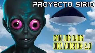 CON LOS OJOS BIEN ABIERTOS 2.0 #ovni #uap