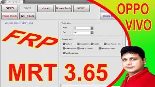 mrt dongle 3.65  oppo,vovo,frp bypass ,gmail account reset tool