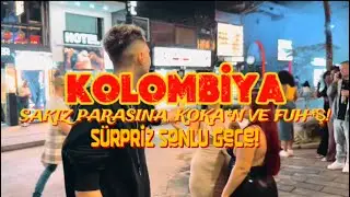 🇨🇴 MEDELLİN GECE HAYATI | SAKIZ PARASINA KOKA*N VE FUH*Ş! (SINIR YOK, KAYIT VAR)