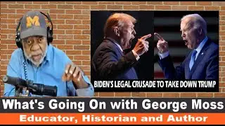 Biden's Legal Crusade to Take Down Trump