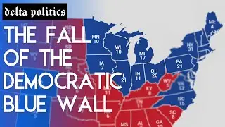 How Democrat's Blue Wall Fell