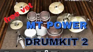 Free VST MT Power Drumkit 2 | Demo/Review