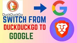 How To Change Search Engine On Brave Browser From DuckDuckGo To Google